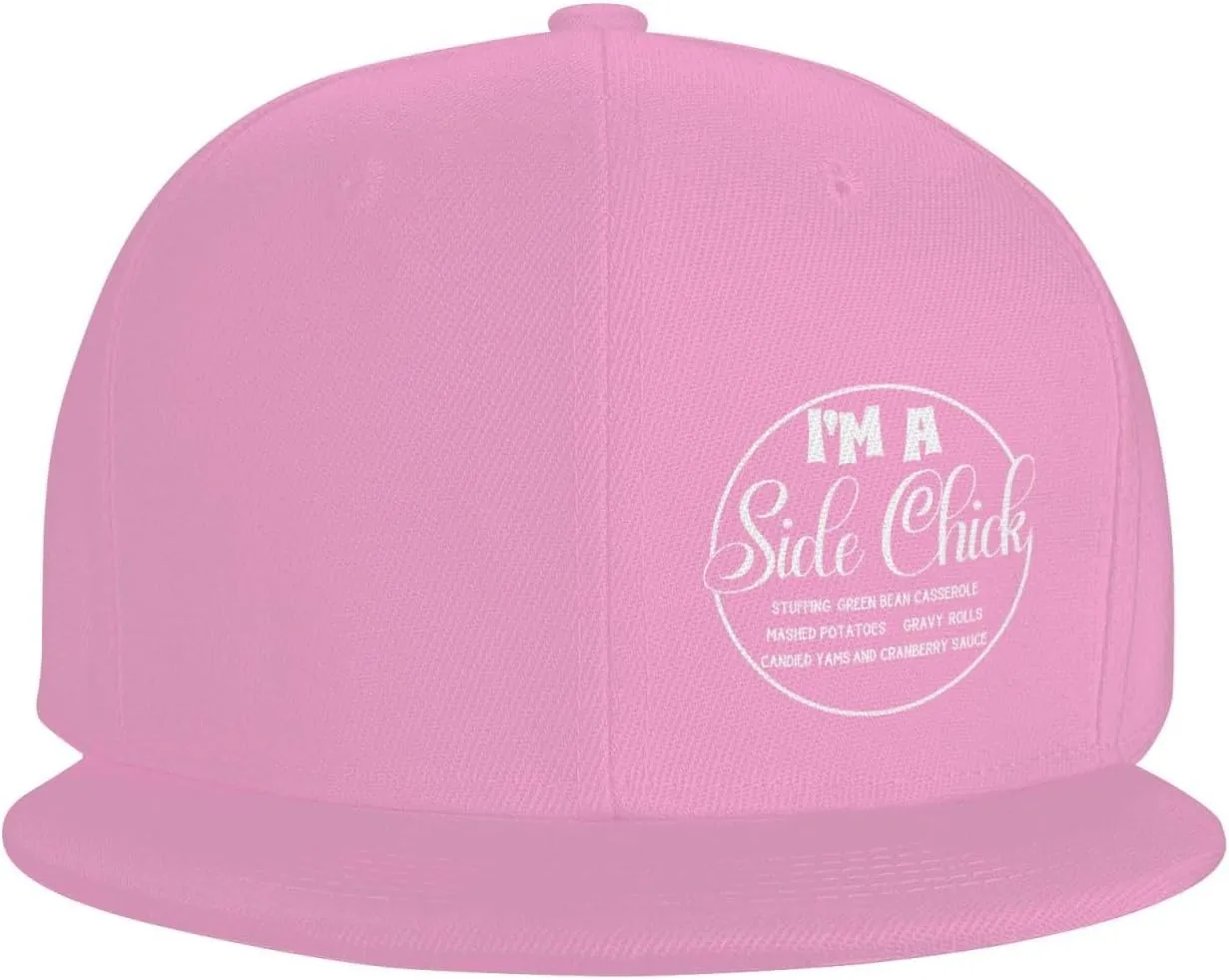 I'm A Side Chick,Cute Thanksgiving Flat Brim Baseball Cap,Snapback Hats Adjustable Trucker Hat for Men & Women,Black